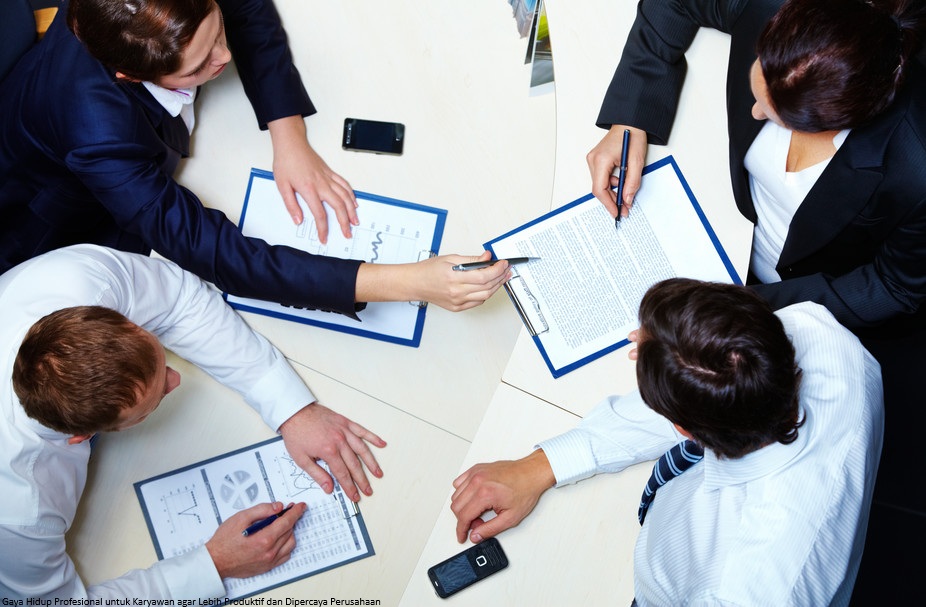 Gaya Hidup Profesional untuk Karyawan agar Lebih Produktif dan Dipercaya Perusahaan